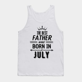 The best father was born in july Tank Top